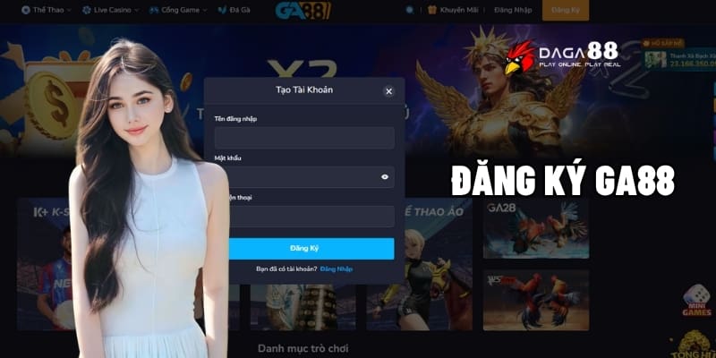 Đăng Ký GA88 - Khởi Đầu Hành Trình Cá Cược Đỉnh Cao 1 Đăng ký GA88